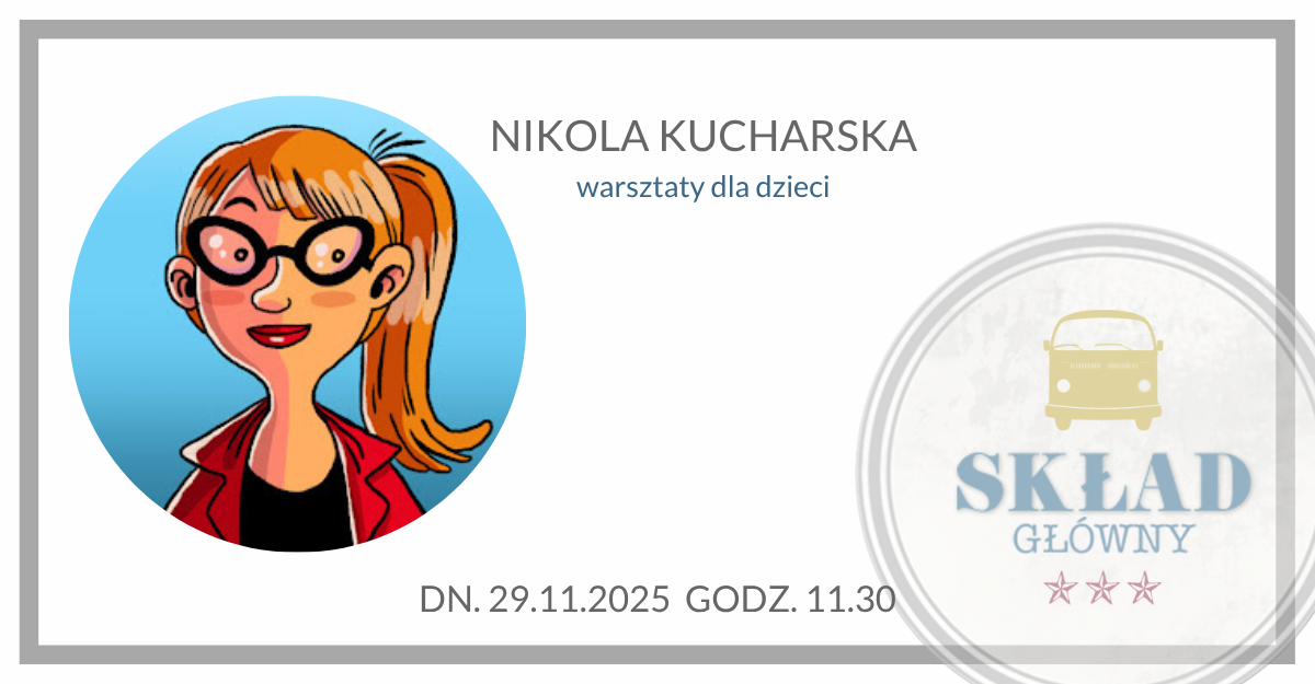 Nikola Kucharska Warsztaty